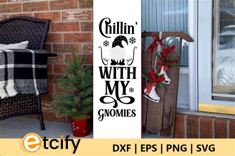 Chillin With My Gnomes Porch Sign Graphic By Etcify Creative Fabrica