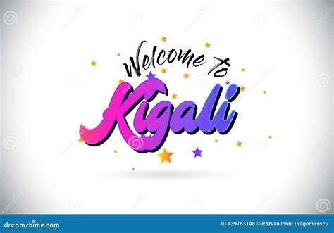 Kigali Welcome To Word Text With Purple Pink Handwritten Font And