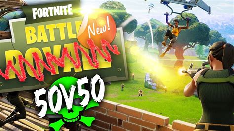 BRAND NEW 50v50 GAME MODE Fortnite Battle Royale YouTube