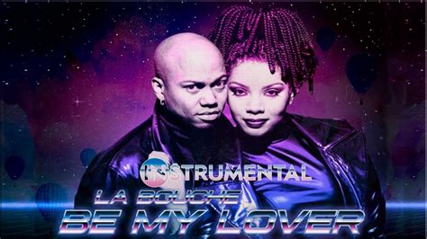 La Bouche Be My Lover DJ Polattt Instrumental Remix YouTube