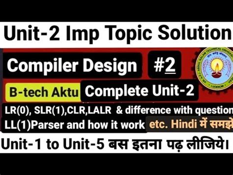 Compiler Design Aktu Unit 2 LR 0 SLR 1 CLR LALR LL 1