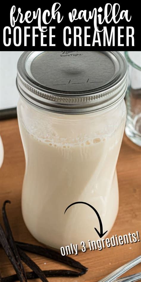 Homemade French Vanilla Coffee Creamer Copycat Coffee Mate Artofit