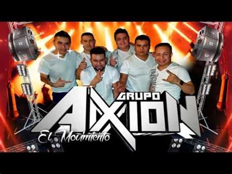 Eres Tu Grupo Axion El Movimiento Limpia Youtube