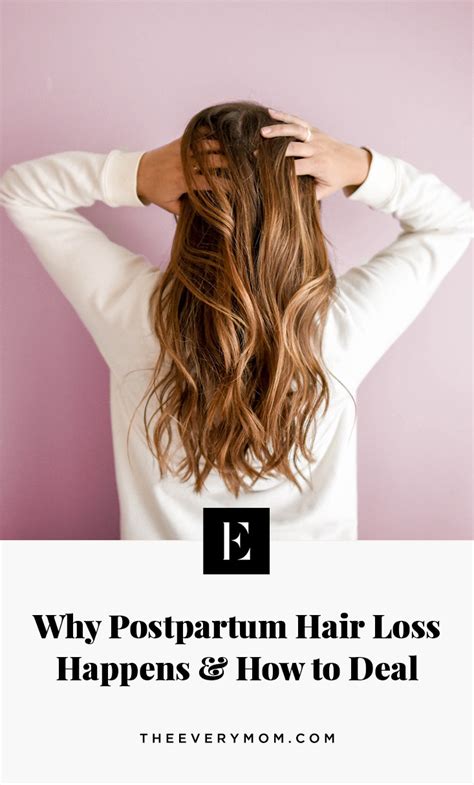 Why Postpartum Hair Loss Happens And How To Deal The Everymom