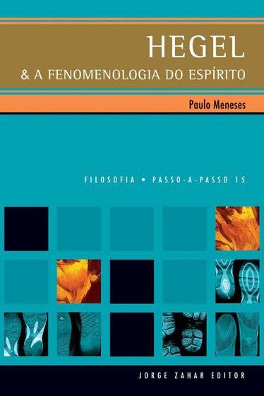 Livro Hegel a fenomenologia do espírito Livros de Filosofia