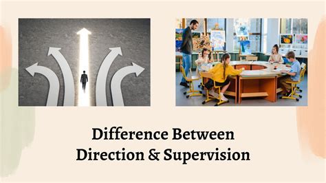 Difference Between Direction And Supervision Pointing Out The