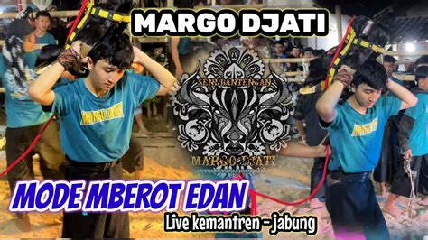 HOROR MODE MBEROT EDAN MARGO DJATI Live Kemantren Jabung 19 07