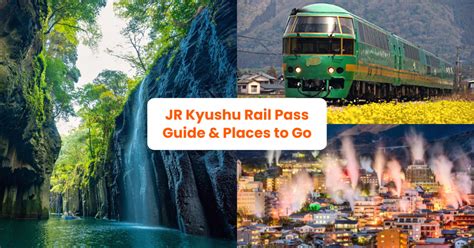 JR Kyushu Rail Pass Complete Guide: How To Book & Where To Go In Kyushu - Klook Travel Blog