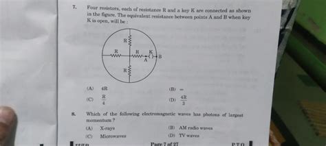 7 Four Resistors Each Of Resistance R And StudyX