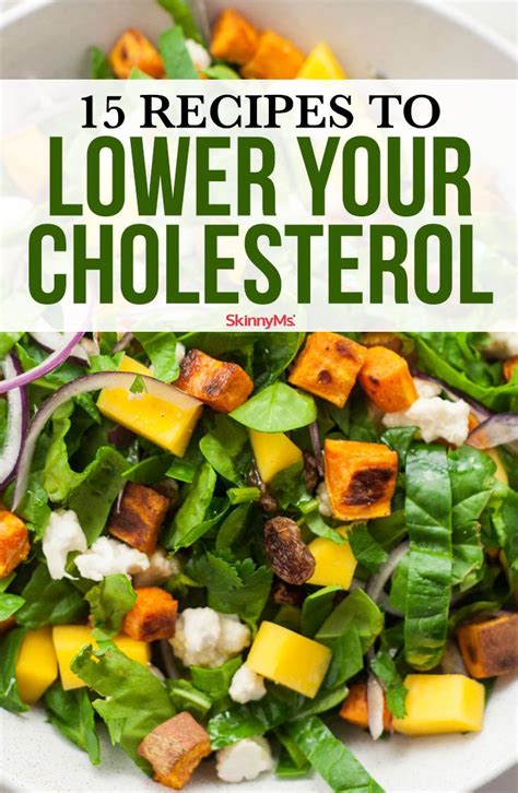 15 Recipes To Lower Your Cholesterol Low Cholesterol Diet Low