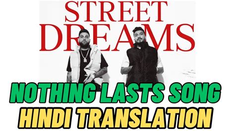 Hindi Translation Nothing Lasts Karan Aujla Nothing Lasts Explained In Hindi Street Album Lyrics