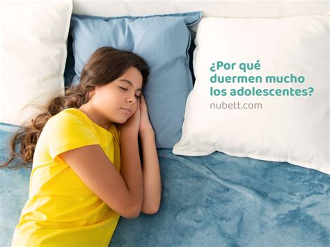 Por Qu Duermen Mucho Los Adolescentes Blog Nubett