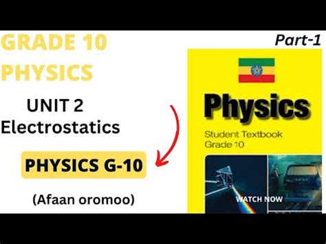 Physics Grade 10 Unit 2 Part 1 Afaan Oromoo YouTube