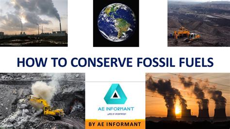 How To Conserve Fossil Fuel Conservation Of Fossil Fuel Fossil Fuels