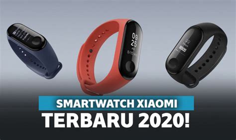 11 Harga Smartwatch Xiaomi Murah Terbaru Dan Terbaik 2020