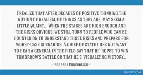 Barbara Ehrenreich Quote I Realize That After Decades Of