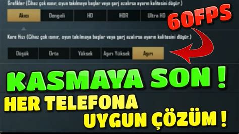 PUBG MOBİLE KASMA SORUNU ÇÖZÜMÜ HER TELEFONA UYGUN ÇÖZÜM GFX TOOL