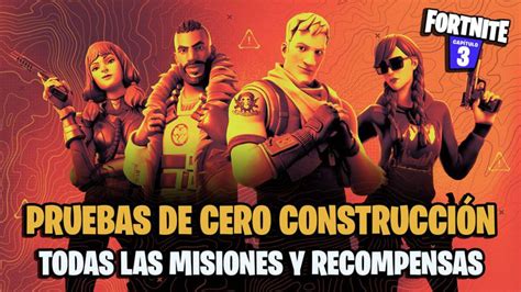 Pruebas De Cero Construcción En Fortnite Desafíos Y Recompensas