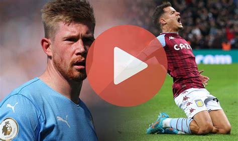 Manchester City Vs Aston Villa Live Stream How To Watch Premier League