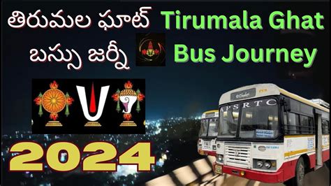 Tirumala Ghat Road Bus Journey