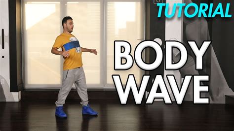 How To Body Wave Hip Hop Dance Moves Tutorial Mihran Kirakosian