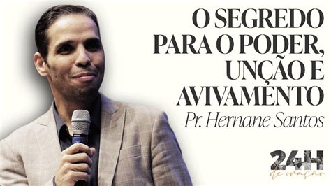 Ina Londrina Pr Hernane Santos O Segredo Para O Poder Un O E