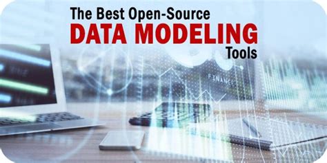 The 4 Best Open Source Data Modeling Tools To Consider For 2023