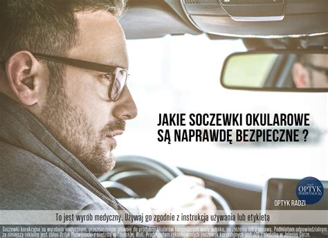 Jakie Soczewki Okularowe S Naprawd Bezpieczne Blog Optyk Radzi