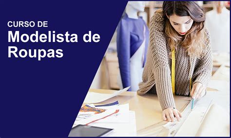 Curso De Modelista De Roupas Online Gr Tis E Certificado Gyn Cursos