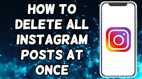 How To Delete All Instagram Posts At Once YouTube