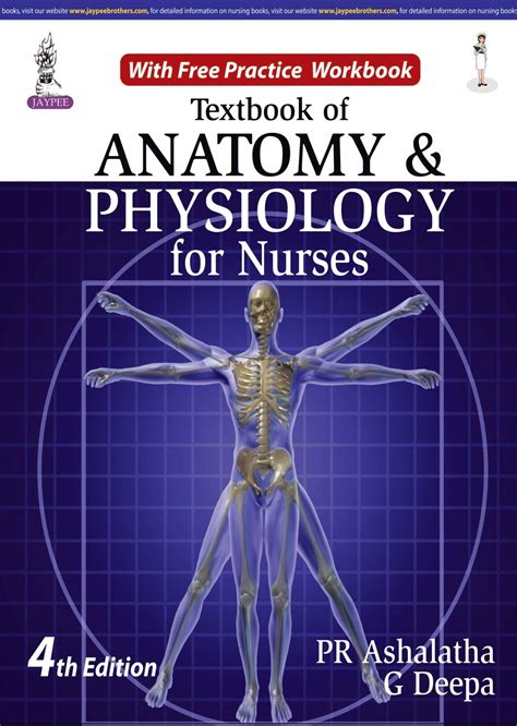 Textbook Of Anatomy And Physiology For Nurses With Free Practice Workbook