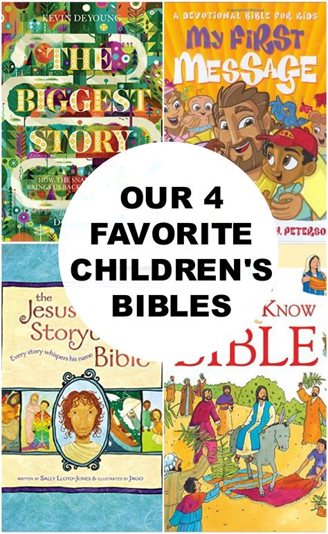 Our Four Favorite Bibles For Children We Like To Read The Same Story