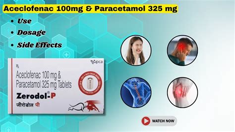 Aceclofenac Pain Reducer And Paracetamol Fever Reducer Zerodol P