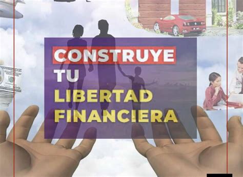 CONSTRUYE TU LIBERTAD FINANCIERA Los Niveles A Superar Coaching