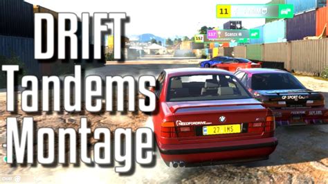 Forza Horizon 4 Drift Tandems Montage Ultra 60FPS YouTube