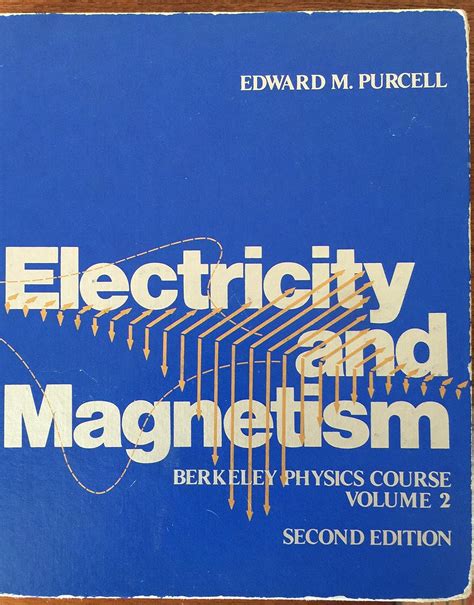 Electricity And Magnetism Amazon Co Uk Purcell Edward