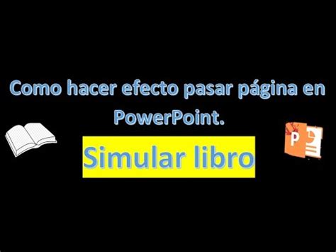 Efecto Pasar Pagina En Powerpoint Simular Libro Youtube