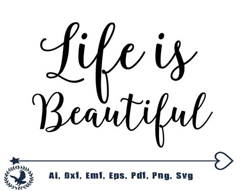 Life Is Beautiful Svg Dxf File Instant Download Silhouette Etsy