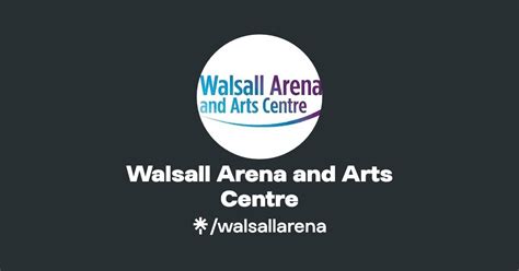 Walsall Arena and Arts Centre | Instagram, Facebook, TikTok | Linktree