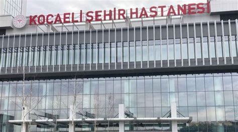 Kocaeli Şehir Hastanesi hasta kabulüne başladı Gündem Kocaeli