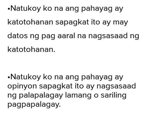 Ibigay Ang Iyong Sariling Hinuha Kung Paano Mo Natukoy Na Ang Pahayag