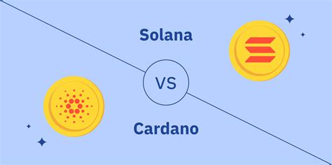 Cardano vs. Solana: Which One is a Better Investment? - Blocktrade