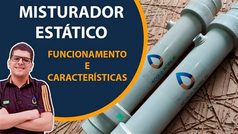 Misturador Est Tico Acqua Nobilis Youtube