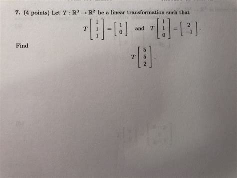 Solved 7 4 Points Let R3 → R2 Be A Linear