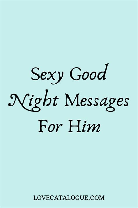 Sexy Good Night Quotes For Him