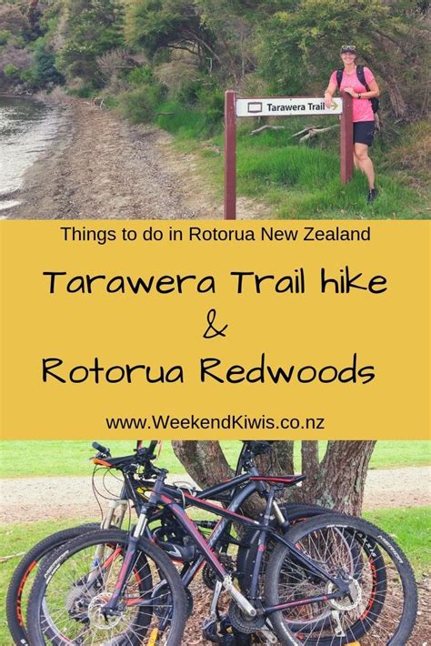 Hiking The Tarawera Trail And Biking Whakarewarewa Fun Things To Do In