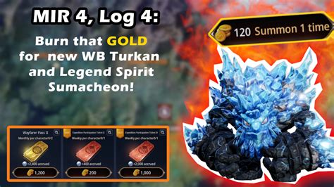 MIR 4 Diary Log 4 Burn That GOLD For New WB Turkan And Legend Spirit