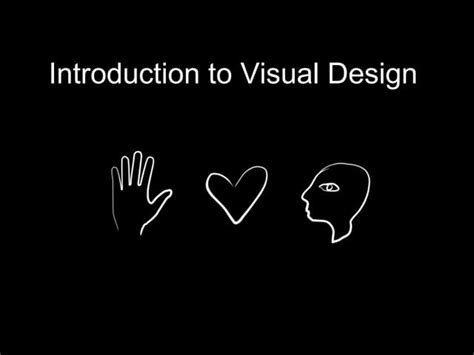 Introduction To Visual Design Ppt