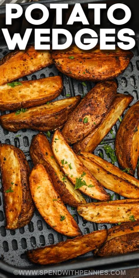 Air Fryer Potato Wedges Spend With Pennies Dine Ca