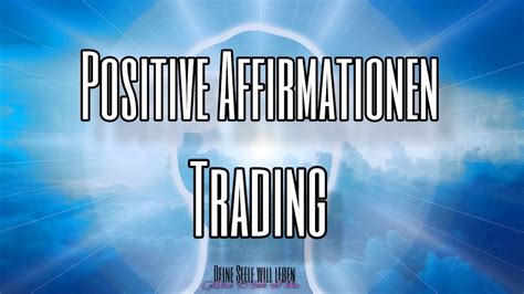 Trading Positive Affirmationen YouTube